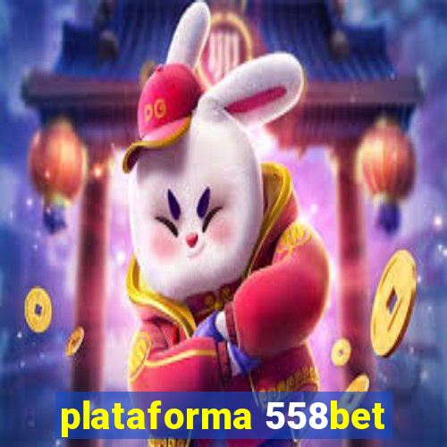 plataforma 558bet